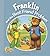 Franklin and the Best Friend Problem (Franklin and Friends) by (August 1, 2013) Paperback