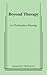 By Christopher Durang Beyond Therapy (1st First Edition) [Paperback]