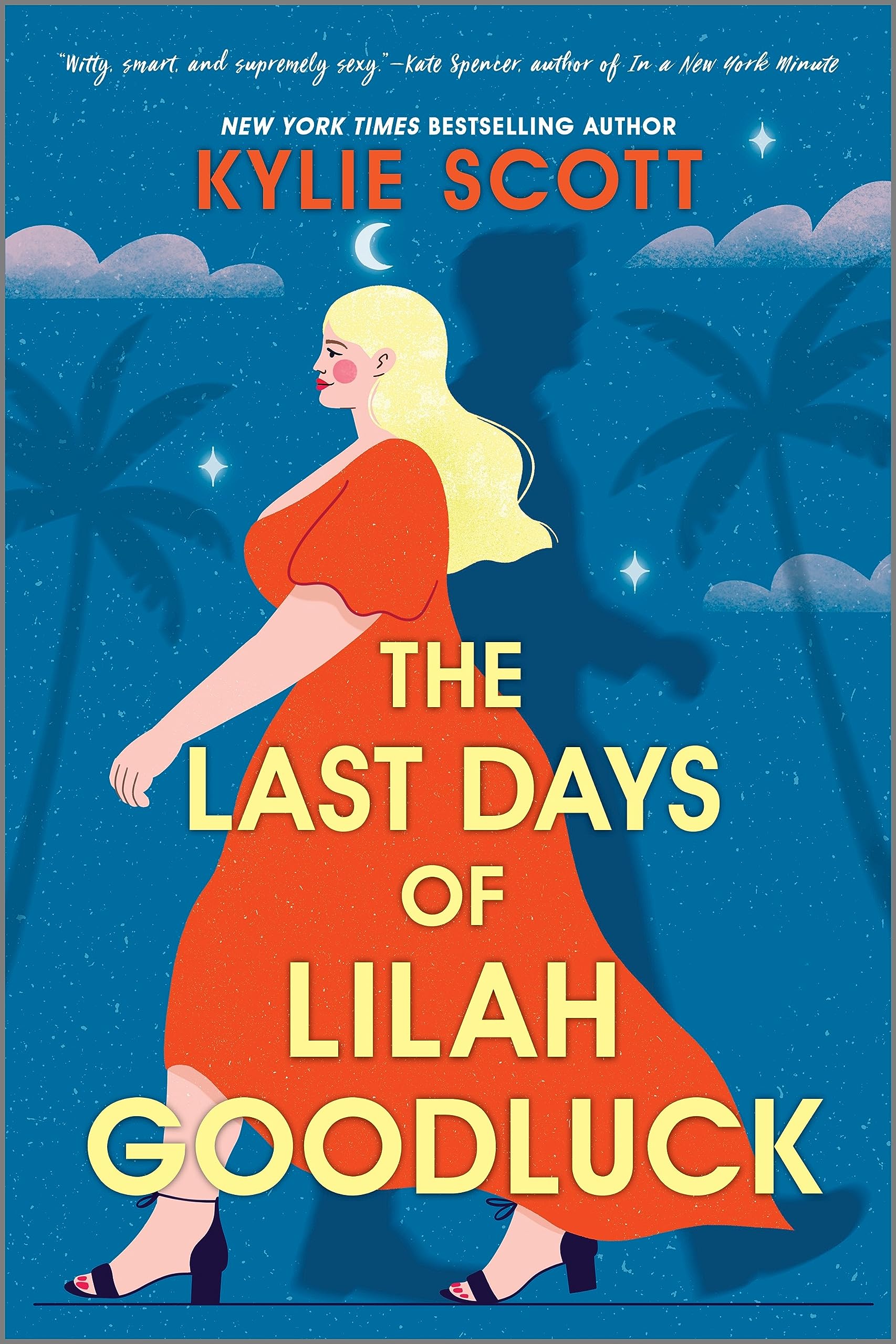 The Last Days of Lilah Goodluck (Paperback)