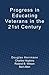 Progress in Educating Veterans in the 21st Century by Douglas Herrmann (2011-05-04)