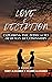 LOVE AND DECEPTION: EXPLORI...