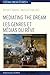 Mediating the Dream – Les g...