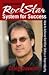 Craig Duswalt's RockStar System for Success by Craig Duswalt