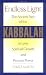 Endless Light: The Ancient Path of Kabbalah by David Aaron (1998-11-01)