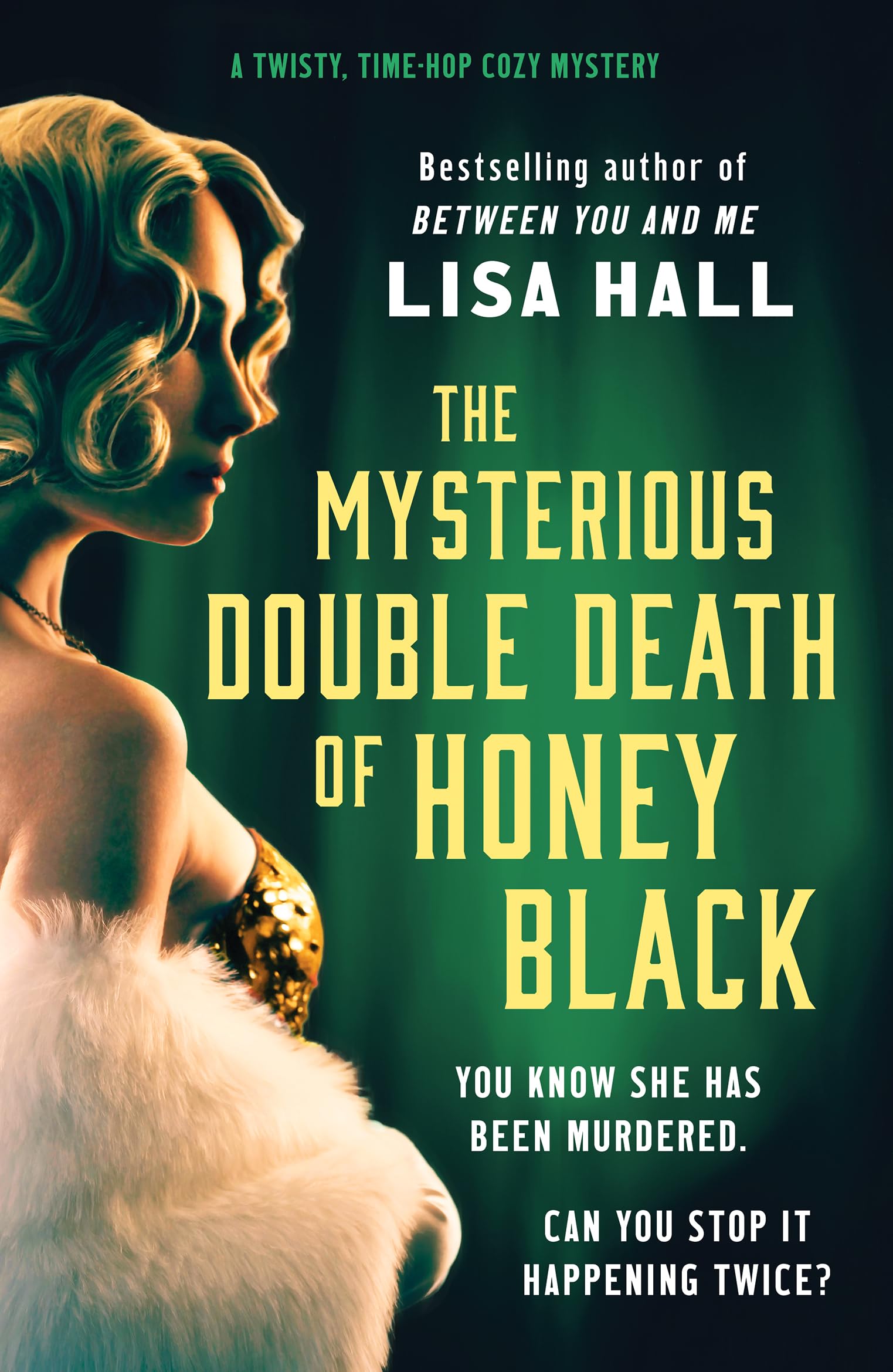 The Mysterious Double Death of Honey Black (Hotel Hollywood, #1)