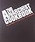 The Anarchist Cookbook by William Powell (2012-07-16)