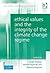 Ethical Values and the Integrity of the Climate Change Regime (Law, Ethics and Governance) by Hugh Breakey (2015-10-28)