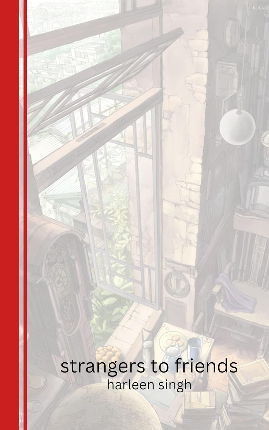 strangers to friends (the relations #1)