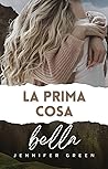 La prima cosa bella (Autumn in Love Vol. 1) (Italian Edition) La prima cosa bella (Autumn in Love Vol. 1) (Italian Edition)