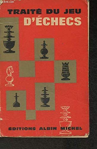 Traite Du Jeu D'echecs (Paperback)