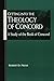 Getting into the Theology of Concord by Robert Preus (1978-01-01)