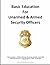 Basic Education For Unarmed & Armed Security Officers: Basic and Armed by Chapman Joe (2014-09-02) Paperback