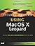 Special Edition Using Mac OS X Leopard 1st edition by Miser, Brad (2008) Paperback