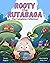 Rooty the Rutabaga: The Com...
