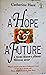 Hope and a Future