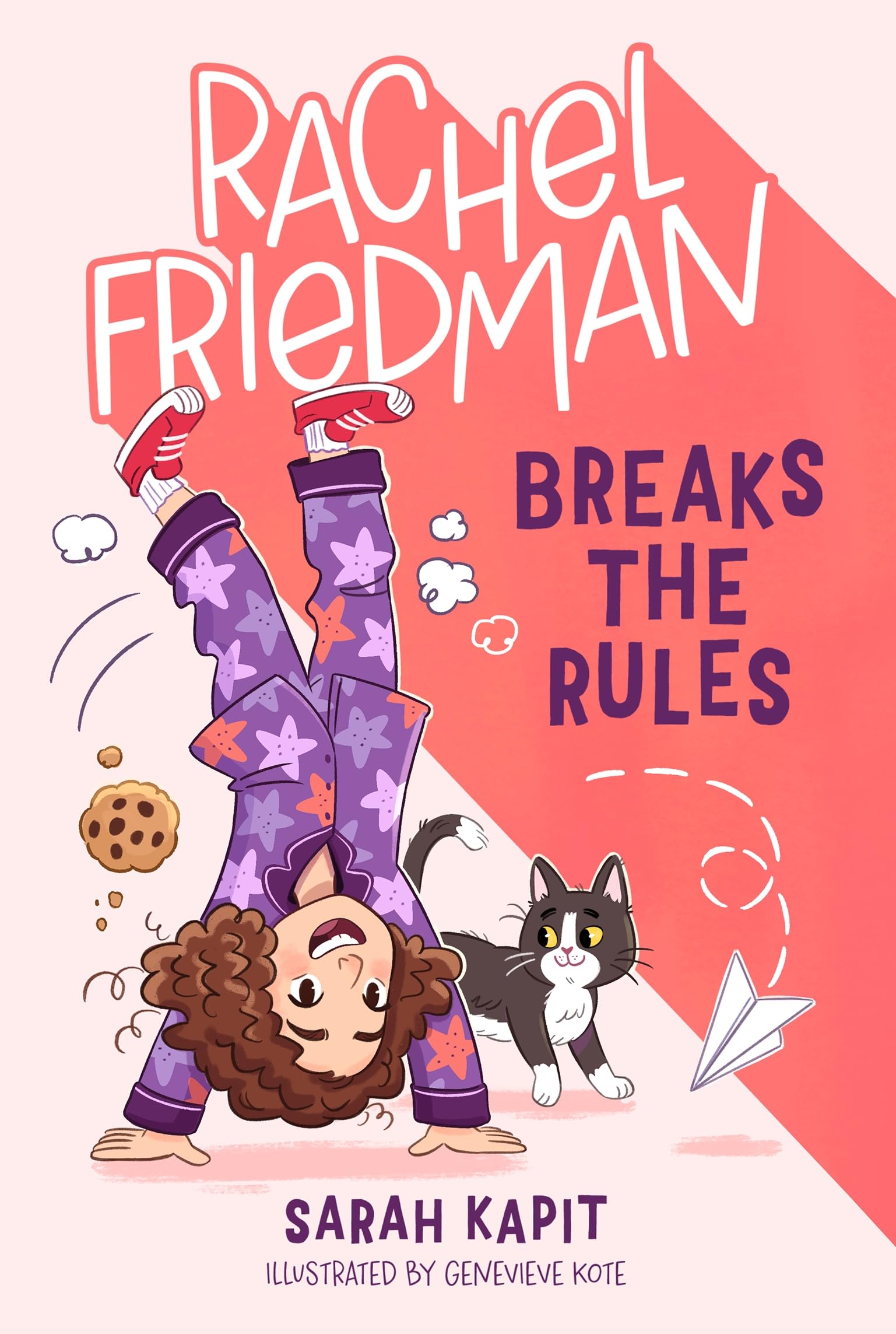 Rachel Friedman Breaks the Rules (Kindle Edition)