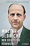 Walter Ulbricht: ...