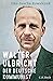 Walter Ulbricht: Der deutsche Kommunist (German Edition)