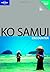 Ko Samui (Lonely Planet Encounter Guides) by China Williams (1-Sep-2008) Paperback