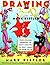 Drawing in 3-D [Paperback] [1998] (Author) Mark Kistler