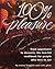 100% Pleasure: From Appetizers to Desserts, the Low-Fat Cookbook for People Who Love to Eat by Nancy Baggett (1994-03-01)