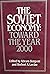 The Soviet economy: Toward the year 2000
