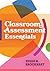 Classroom Assessment Essent...