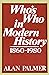 Who's who in modern history, 1860-1980