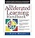 By Dave Meier The Accelerated Learning Handbook: A Creative Guide to Designing and Delivering Faster, More Effecti (1st Edition)