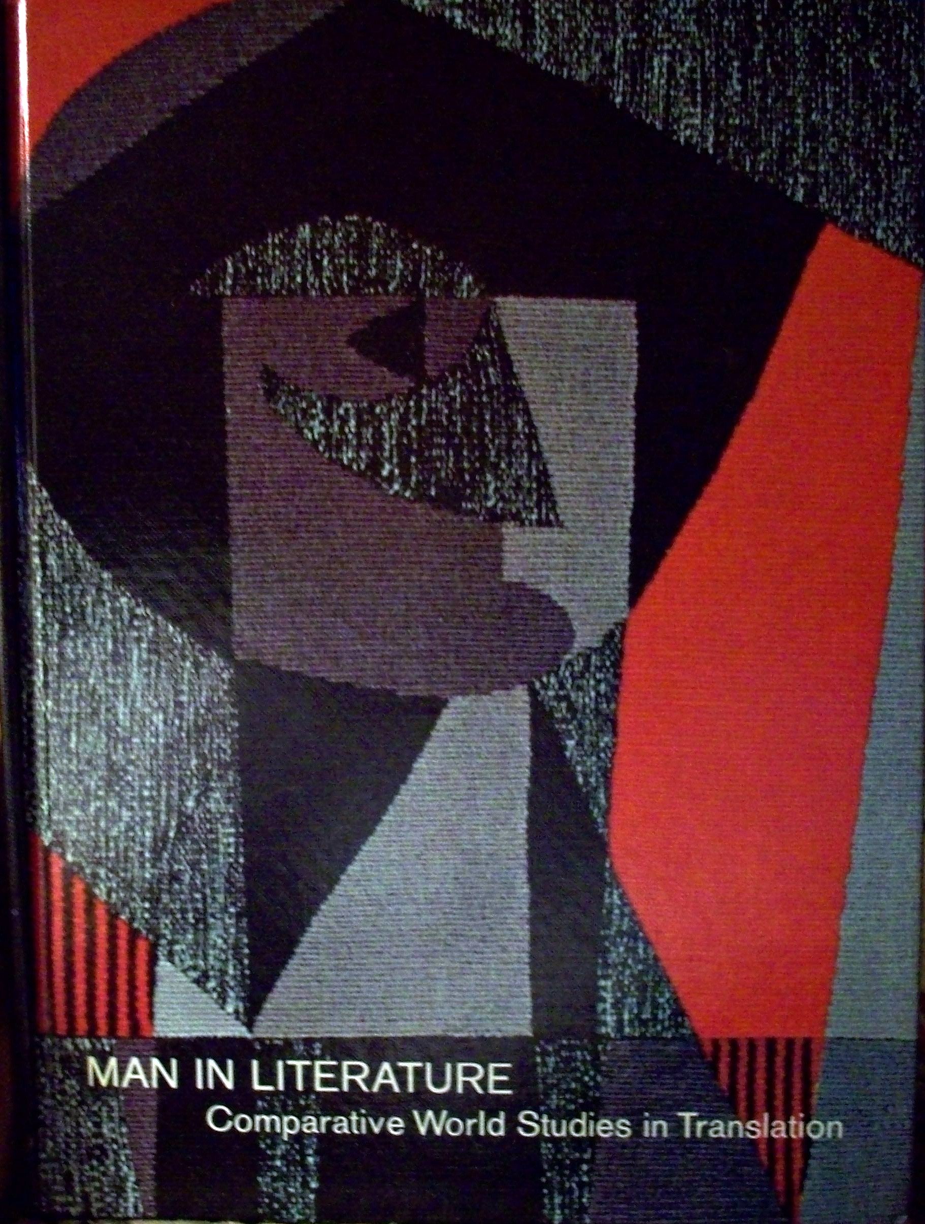 Man In Literature - Comparative World Studies In Translation (Hardcover)