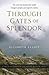 Through Gates of Splendor by ElisabethElliot