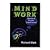 Mind Work