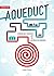Aqueduct: Colonialism, Resources, and the Histories We Remember (Semaphore) by Associate Professor Department of History Adele Perry (2016-05-06)