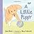 A Little Puppy by Feder, Jane [Candlewick, 2009] Board book [Board book]