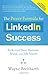 The Power Formula for LinkedIn Success (Second Edition - Enti... by Wayne Breitbarth