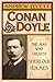 Conan Doyle: The Man Who Created Sherlock Holmes by Andrew Lycett (2007-08-30)