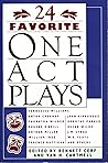 24 Favorite One Act Plays