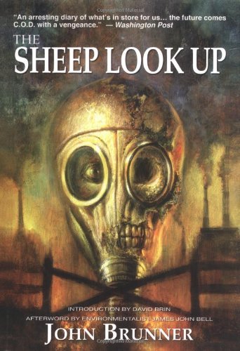 By John Brunner - The Sheep Look Up (2003-06-16) [Hardcover]