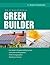 R. Dodge Woodson: Be a Successful Green Builder (Paperback); 2008 Edition