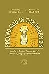 Book cover for Finding God in the Darkness: Hopeful Reflections from the Pit of Depression, Despair, and Disappointment