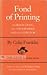 Fond of Printing by Colin Franklin
