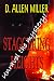 Staggering Heights by D. Allen Miller