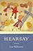 [Hearsay] (By: Lee Robinson) [published: October, 2004]