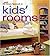 The New Smart Approach to Kids' Rooms by Megan Connelly Ms. (2005-04-01)