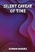 Silent Caveat of Time