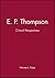 E.P.Thompson: Critical Perspectives by Harvey J. Kaye (1990-05-24)
