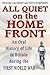 All Quiet on the Home Front: Life in Britain During the First World War by Steve Humphries (2003-04-07)