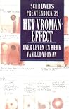 Het Vroman-effect: over leven en werk van Leo Vroman Het Vroman-effect: over leven en werk van Leo Vroman