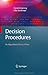 Decision Procedures: An Algorithmic Point of View (Texts in Theoretical Computer Science. An EATCS Series) by Daniel Kroening (2008-07-07)