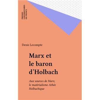 Marx et le baron d'Holbach (Paperback)